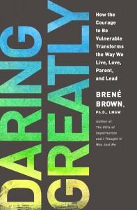 Daring greatly